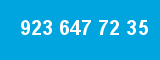 923 647 72 35